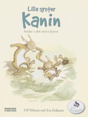 Lilla syster Kanin badar i det stora havet (Hardcover)