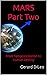 Mars: The Novel: Part 2 (Ma...