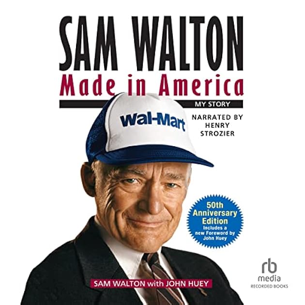 Sam Walton: Made In America