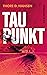 Taupunkt (German Edition)