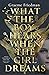What the Boy Hears When the Girl Dreams