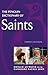 The Penguin Dictionary of Saints by Donald Attwater
