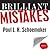 Brilliant Mistakes: Finding Success on the Far Side of Failure