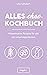 Alles-ohne-Kochbuch: Histam...
