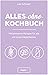 Alles-ohne-Kochbuch: Histam...