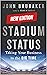 Stadium Status by John Brubaker