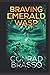 Braving The Emerald Wasp (Trey Stone)