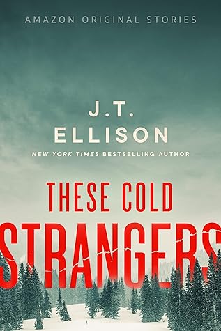 These Cold Strangers (We Could Be Heroes)