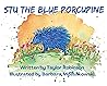 Stu the Blue Porcupine