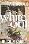 Whiteout: full-color recollections on a family of privilege