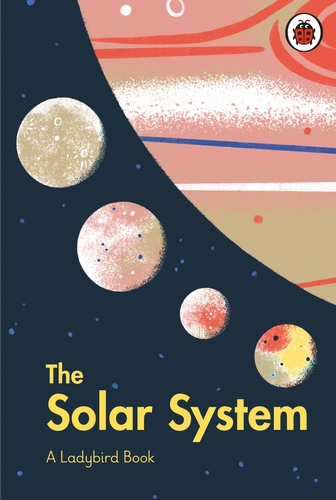 The Solar System (A Ladybird Book)