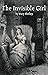 The Invisible Girl