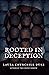 Rooted in Deception