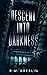 Descent into Darkness by R.M. Breslin