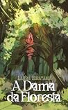 A Dama da Floresta