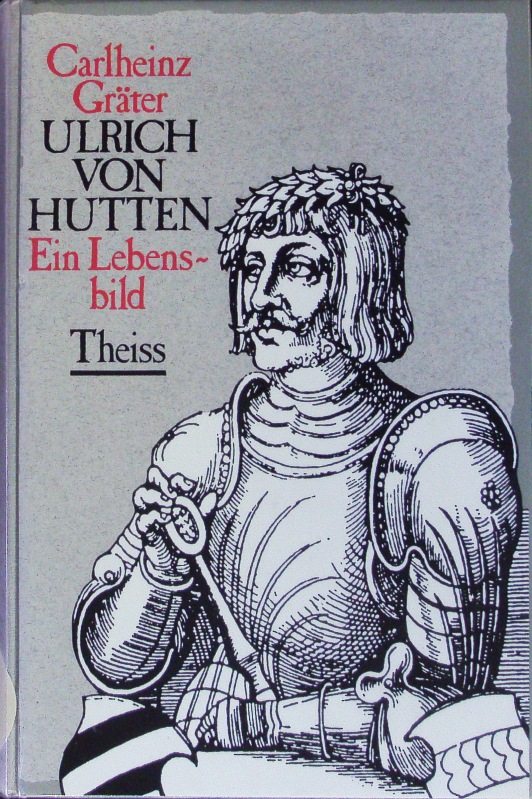 Ulrich von Hutten Ein Lebensbild