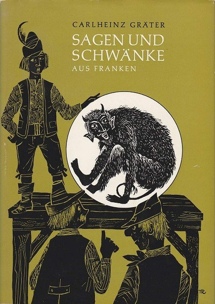 Sagen Und Schwanke Aus Franken