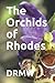 The Orchids of Rhodes