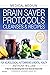 Medical Medium Brain Saver Protocols by Con Mich
