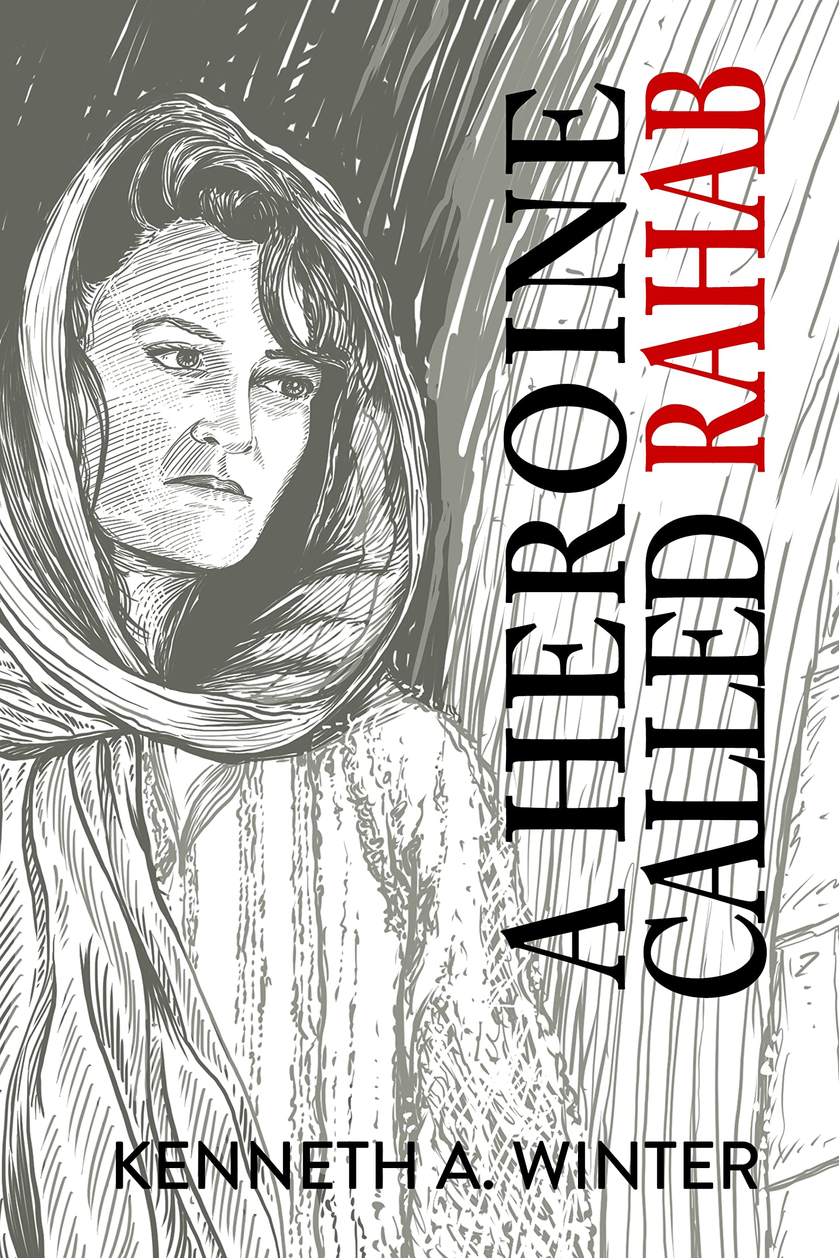 A Heroine Called Rahab (The Called)