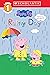 Rainy Day (Peppa Pig: Schol...