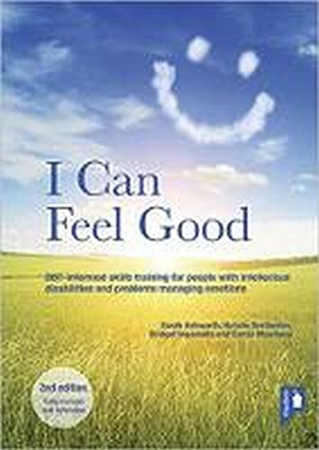 I Can Feel Good: DBT-informed Skills Training for People with Intellectual Disabilities and Problems Managing Emotions (Spiral-bound)
