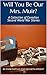 Will You Be Our Mrs. Muir? ...