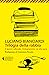 Trilogia della rabbia: Il lavoro culturale, L'integrazione, La vita agra (Italian Edition)