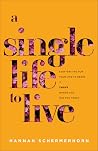A Single Life to ...