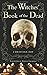 The Witches' Book of the Dead