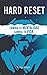 HARD RESET Vol.1: Cambia tu...