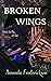 Broken Wings