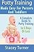 Potty Training : Made Easy ...