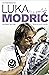 Mi partido: La autobiografía de Luka Modric
