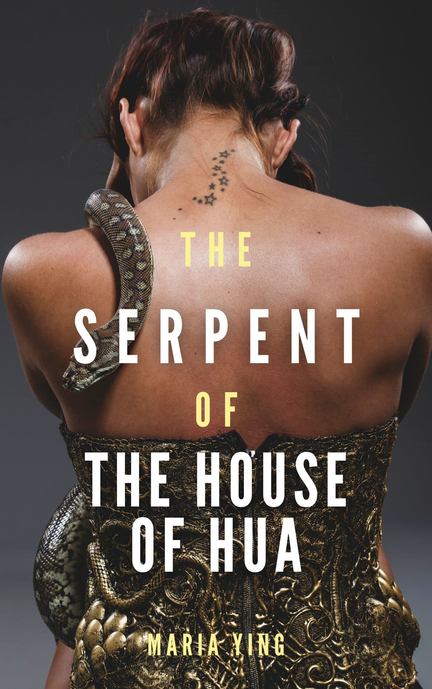 The Serpent of the House of Hua (Those Who Break Chains, #2.5)