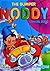 The Bumper Noddy Annual 2000