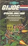 Operation: Jungle Doom (G.I. Joe: Find Your Fate, #12)