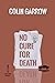 No Cure for Death