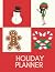 2021 Holiday Planner: Chris...