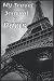 My Travel Journal to Paris by Lady Rae