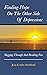 Finding Hope on the Other Side of Depression by Jean Conley Stoddard