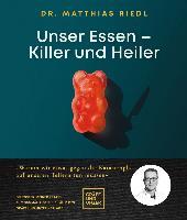 Unser Essen - Killer und Heiler