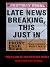 Late News Breaking, This Just In by Anthony Davie