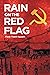 Rain On The Red Flag