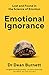 Emotional Ignorance: Lost and Found in the Science of Emotion