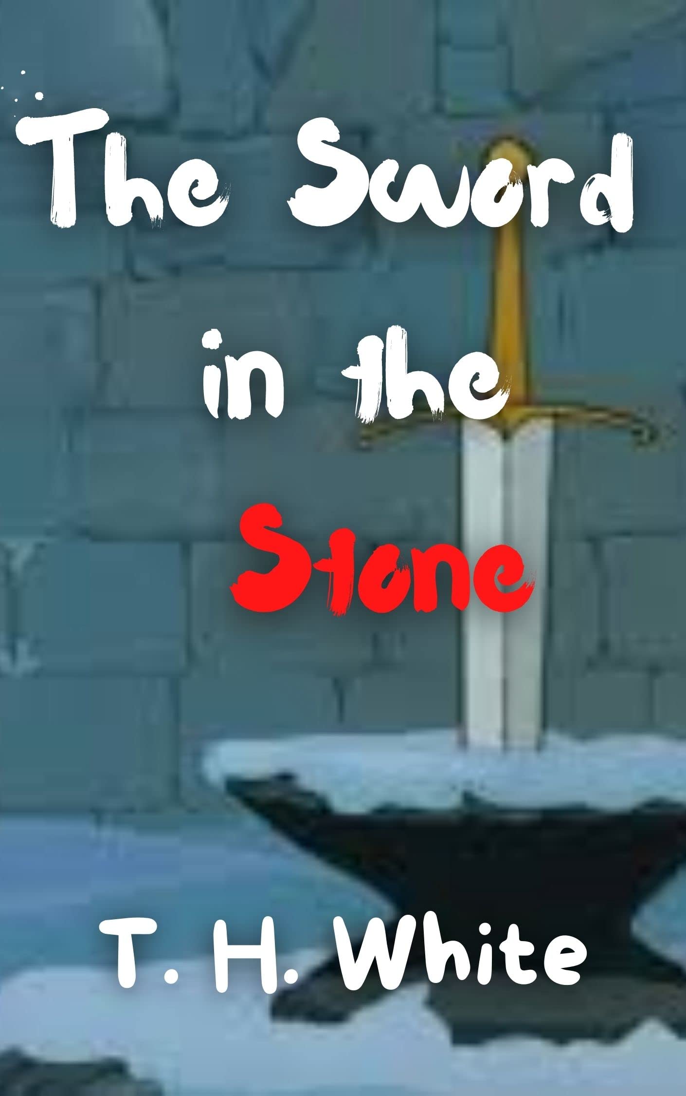 The sword in the stone