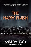 The Happy Finish: A Mordent PI Novel (Mordent PI