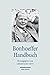 Bonhoeffer Handbuch (Handbu...