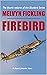 Firebird: A Desert Air Force Novel (The Bluebird Series Book 4)