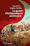 La guerre d'indép...